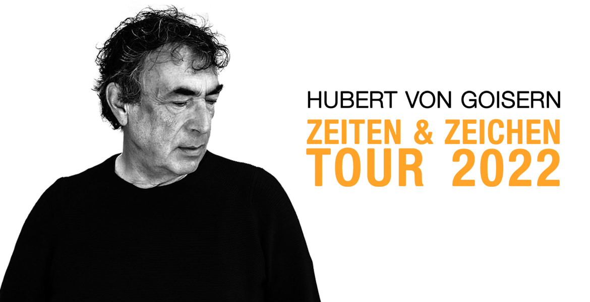 Tickets Hubert von Goisern, Zeiten & Zeichen Tour 2021 in Vellmar